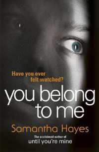 You Belong to Me : Have you ever felt watched?