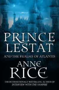 Prince Lestat and the Realms of Atlantis : The Vampire Chronicles 12 (The Vampire Chronicles)