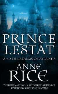 Prince Lestat and the Realms of Atlantis: The Vampire Chronicles 12 (The Vampire Chronicles)