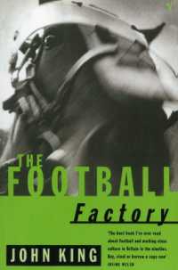 The Football Factory (The Football Factory Trilogy)