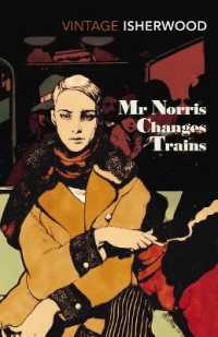 クリストファー・イシャウッド『いかさま師ノリス』（原書）<br>Mr Norris Changes Trains