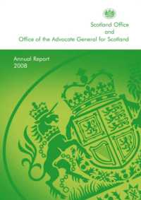 Scotland Office and Office of the Advocate General for Scotland Annual Report (Cm.) -- Paperback / softback 〈7403〉