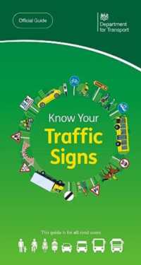 Know your traffic signs -- Paperback / softback （6th ed., 2）