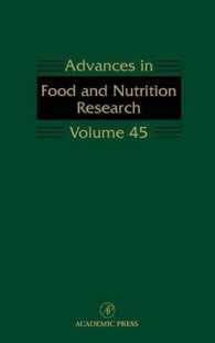 Advances in Food and Nutrition Research: Volume 45 (Advances in Food and Nutrition Research") 〈45〉