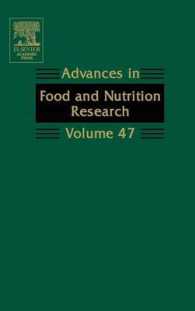 Advances in Food and Nutrition Research: Volume 47 (Advances in Food and Nutrition Research") 〈47〉