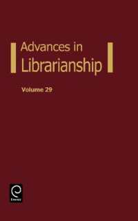 図書館学の発展　第２９巻<br>Advances in Librarianship (Advances in Librarianship)