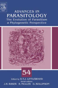 Advances in Parasitology : The Evolution of Parasitism--A Phylogenetic Perspection (Advances in Parasitology)