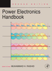 電力エレクトロニクス・ハンドブック（第２版）<br>Power Electronics Handbook : Devices, Circuits and Applications (Engineering) （2ND）