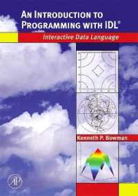 An Introduction to Programming with IDL : Interactive Data Language