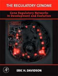 制御ゲノム<br>The Regulatory Genome : Gene Regulatory Networks in Development and Evolution