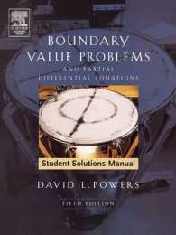 Student Solutions Manual to Boundary Value Problems : and Partial Differential Equations （5TH）