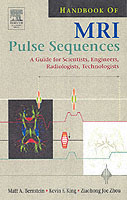 Handbook of MRI Pulse Sequences