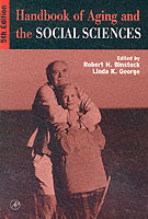 加齢の社会科学：ハンドブック（第５版）<br>Handbook of Aging and the Social Sciences (The Handbooks of Aging) （5TH）