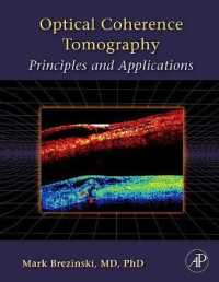 光学コヒーレンス・トモグラフィ<br>Optical Coherence Tomography : Principles and Applications