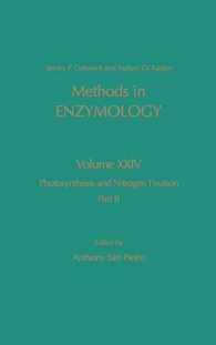 Photosynthesis and Nitrogen Fixation, Part B: Volume 24 (Methods in Enzymology") 〈24〉