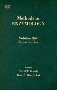 Methods in Enzymology : Nuclear Receptors (Methods in Enzymology) 〈364〉