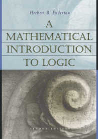 論理の数学的入門（第２版）<br>A Mathematical Introduction to Logic （2ND）