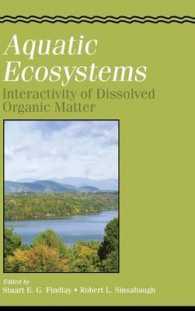 Aquatic Ecosystems: Interactivity of Dissolved Organic Matter (Aquatic Ecology")