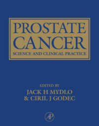 Prostate Cancer : Science and Clinical Practice