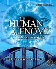ヒトゲノム：ユーザーズガイド（第３版）<br>The Human Genome （3RD）