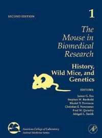 The Mouse in Biomedical Research : History, Wild Mice, and Genetics (American College of Laboratory Animal Medicine) （2ND）