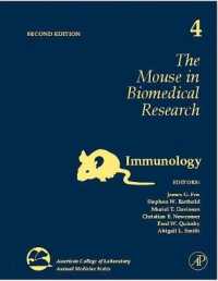 The Mouse in Biomedical Research : Immunology (American College of Laboratory Animal Medicine) （2ND）