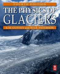 氷河の物理学（第４版）<br>The Physics of Glaciers （4TH）