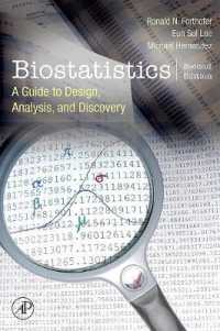 生物統計学：計画、解析、発見（第２版）<br>Biostatistics : A Guide to Design, Analysis and Discovery （2ND）