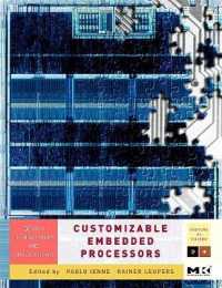 Customizable Embedded Processors : Design Technologies and Applications (Systems on Silicon)