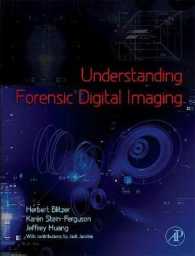 Understanding Forensic Digital Imaging