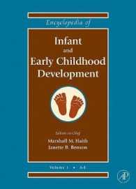 乳児・幼児発達百科事典（全３巻）<br>Encyclopedia of Infant and Early Childhood Development