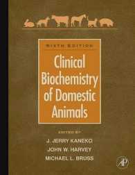家畜の臨床生化学（第６版）<br>Clinical Biochemistry of Domestic Animals （6TH）
