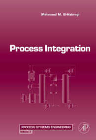 Process Integration (Process Systems Engineering) / El-Halwagi