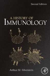 免疫学の歴史（第２版）<br>A History of Immunology （2ND）