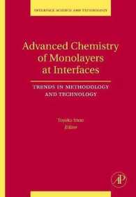 Advanced Chemistry of Monolayers at Interfaces : Trends in Methodology and Technology (Interface Science and Technology)