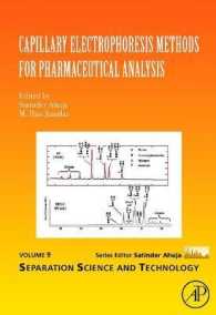 Capillary Electrophoresis Methods for Pharmaceutical Analysis: Volume 9 (Separation Science and Technology") 〈9〉