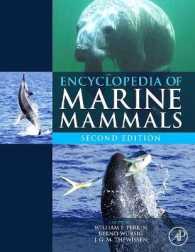 海洋哺乳動物辞典（第2版）<br>Encyclopedia of Marine Mammals （2ND）