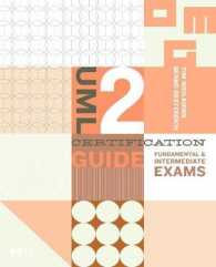UML 2 Certification Guide : Fundamental and Intermediate Exams (The Mk/omg Press)