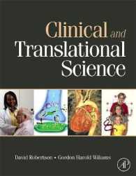 Clinical and Translational Science : Principles of Human Research （1ST）