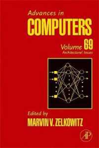 Advances in Computers: Architectural Advances Volume 69
