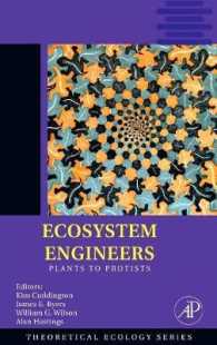 生態系工学者<br>Ecosystem Engineers : Plants to Protists (Theoretical Ecology Series)