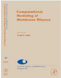 Computational Modeling of Membrane Bilayers (Current Topics in Membranes)