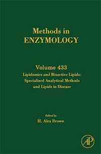 Lipidomics and Bioactive Lipids: Specialized Analytical Methods and Lipids in Disease (Methods in Enzymology)