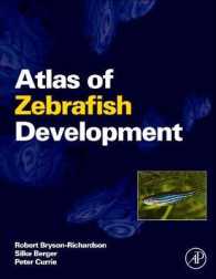 ゼブラフィッシュの発生アトラス<br>Atlas of Zebrafish Development