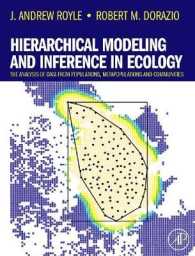 Hierarchical Modeling and Inference in Ecology : The Analysis of Data from Populations, Metapopulations and Communities