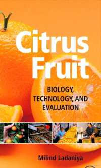Citrus Fruit : Biology, Technology and Evaluation