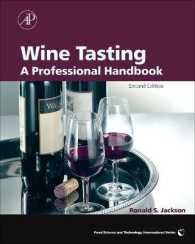 Wine Tasting : A Professional Handbook (Food Science and Technology (Academic Press)) （2ND）