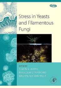 Stress in Yeasts and Filamentous Fungi (British Mycological Society Symposia)