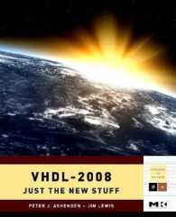 VHDL-2008 : Just the New Stuff (Systems on Silicon)