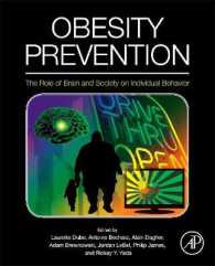 肥満予防<br>Obesity Prevention: The Role of Brain and Society on Individual Behavior